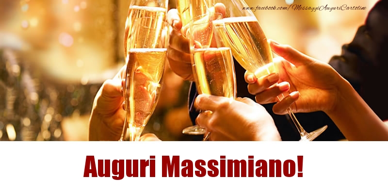 Cartoline di auguri - Champagne | Auguri Massimiano!
