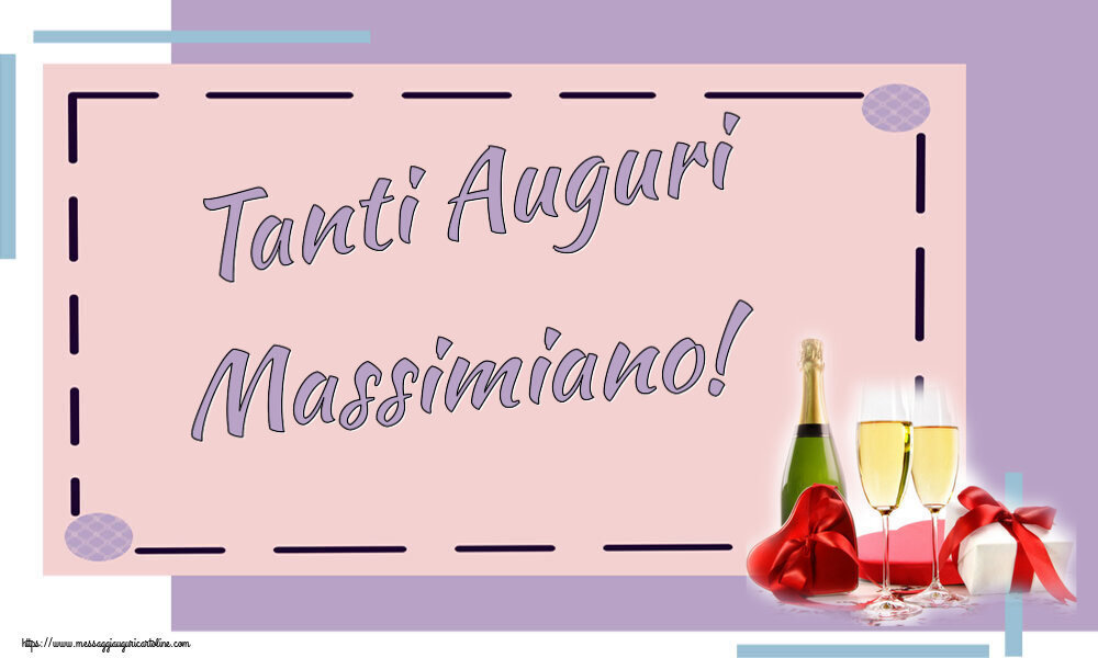 Cartoline di auguri - Champagne | Tanti Auguri Massimiano!