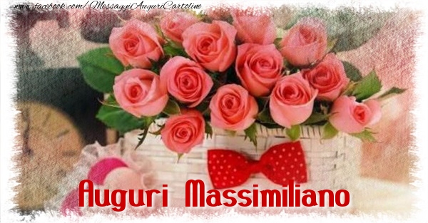 Cartoline di auguri - Mazzo Di Fiori & Rose | Auguri Massimiliano