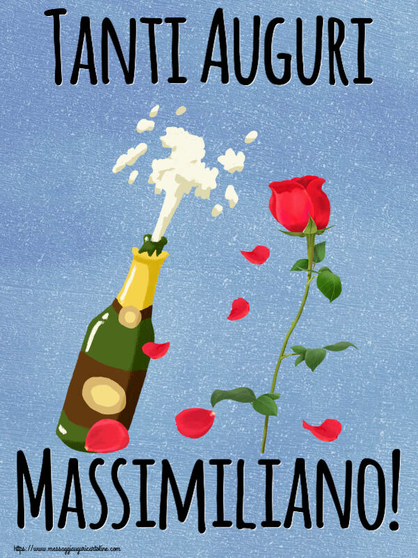 Cartoline di auguri - Tanti Auguri Massimiliano!