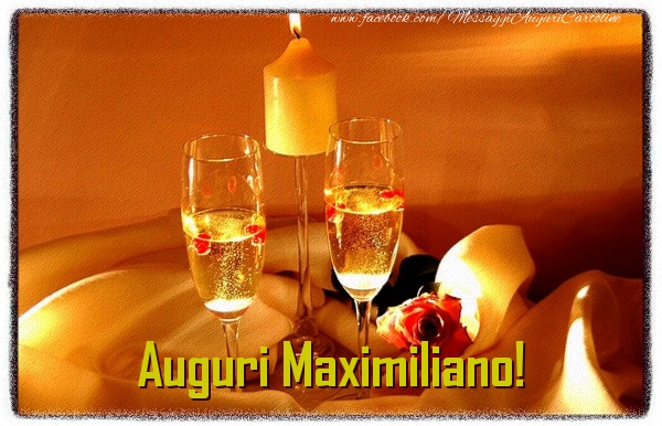 Cartoline di auguri - Champagne | Auguri Maximiliano