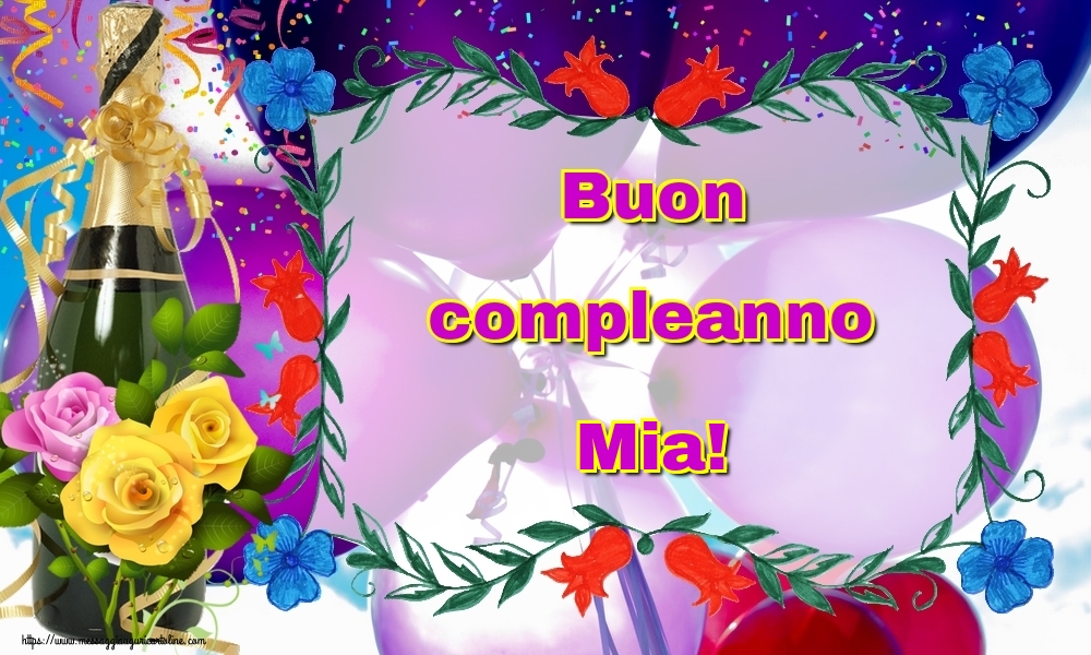Cartoline di auguri - Champagne | Buon compleanno Mia!