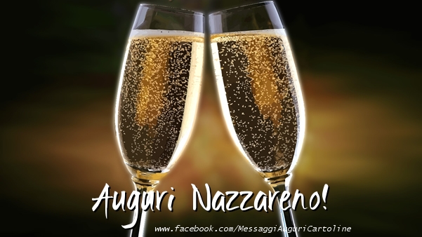 Cartoline di auguri - Champagne | Auguri Nazzareno!