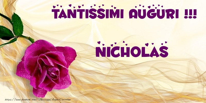 Cartoline di auguri - Fiori | Tantissimi Auguri !!! Nicholas