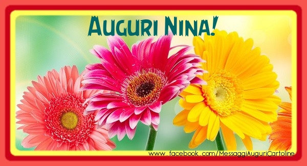 Cartoline di auguri - Auguri Nina!