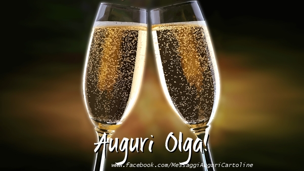 Cartoline di auguri - Champagne | Auguri Olga!