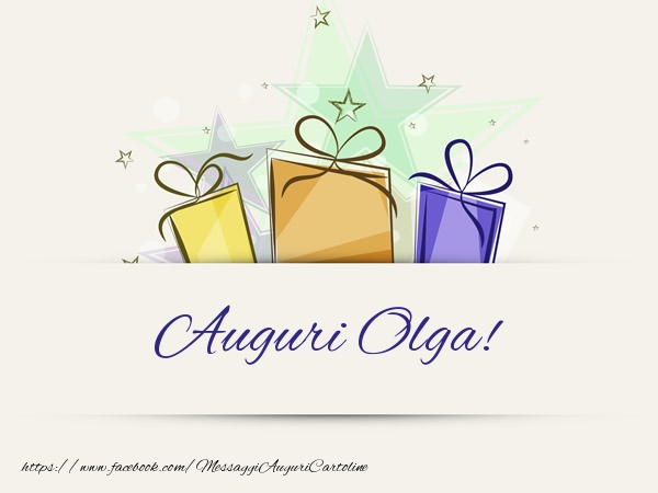 Cartoline di auguri - Regalo | Auguri Olga!