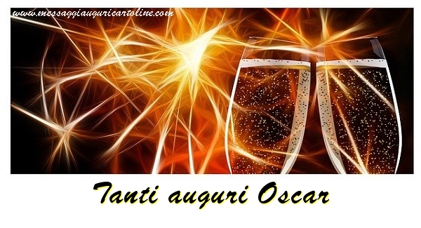 Cartoline di auguri - Champagne | Tanti auguri Oscar