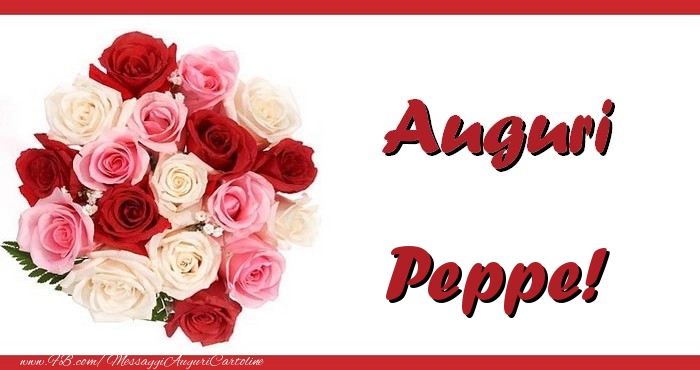  Cartoline di auguri - Mazzo Di Fiori & Rose | Auguri Peppe