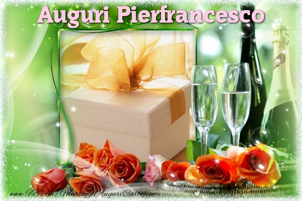 Cartoline di auguri - Champagne & Rose & 1 Foto & Cornice Foto | Auguri Pierfrancesco