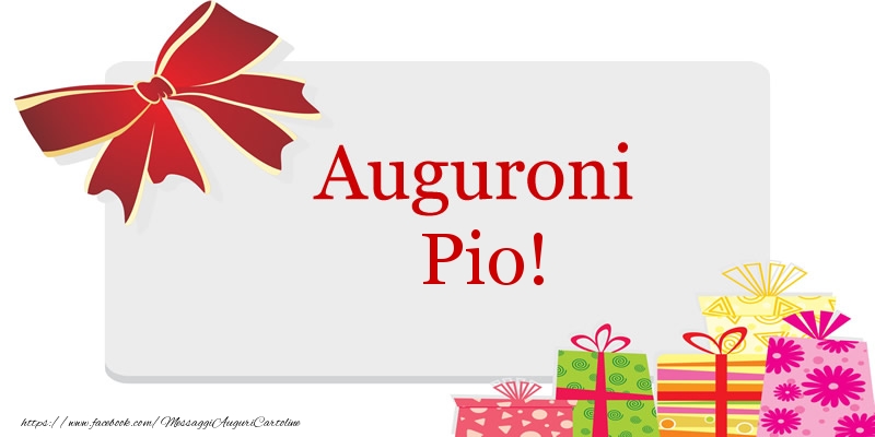 Cartoline di auguri - Regalo | Auguroni Pio!