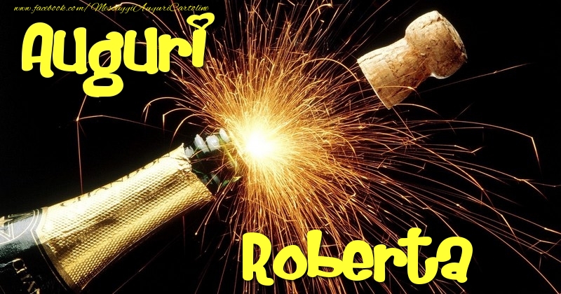 Cartoline di auguri - Champagne | Auguri Roberta