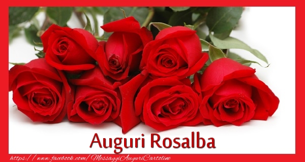 Cartoline di auguri - Mazzo Di Fiori & Rose | Auguri Rosalba