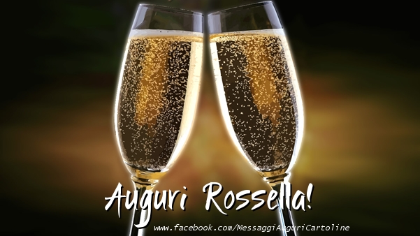 Cartoline di auguri - Champagne | Auguri Rossella!