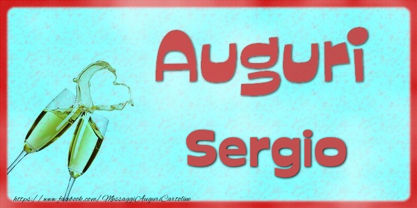 Cartoline di auguri - Auguri Sergio