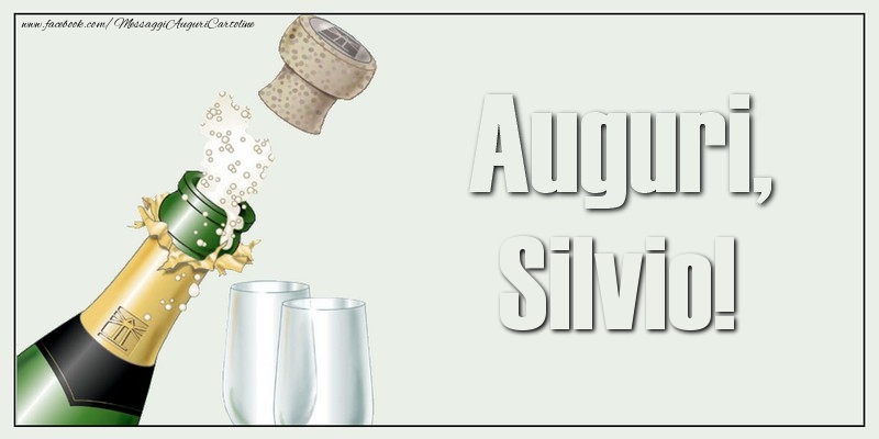 Cartoline di auguri - Champagne | Auguri, Silvio!