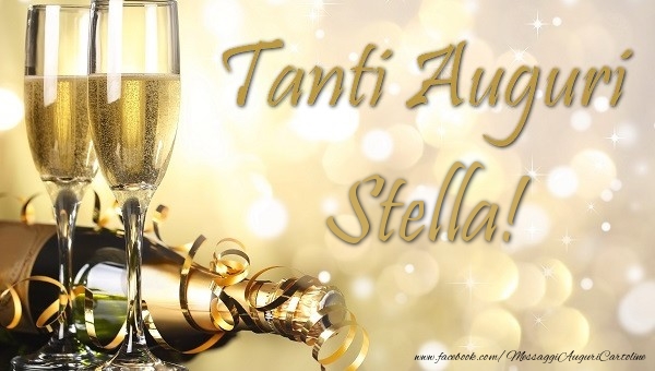 Cartoline di auguri - Champagne | Tanti auguri Stella