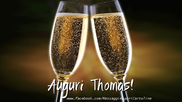 Cartoline di auguri - Champagne | Auguri Thomas!