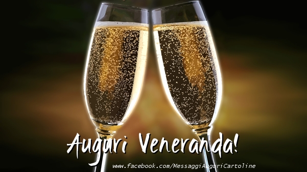 Cartoline di auguri - Champagne | Auguri Veneranda!