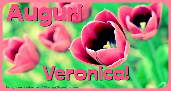 Cartoline di auguri - Auguri Veronica