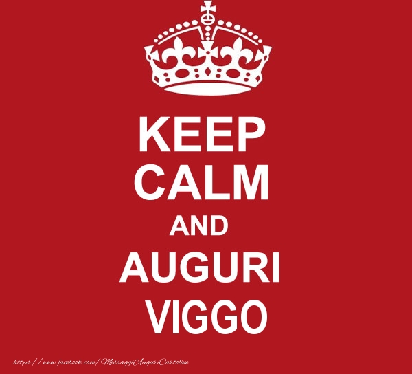 Cartoline di auguri - KEEP CALM AND AUGURI Viggo!
