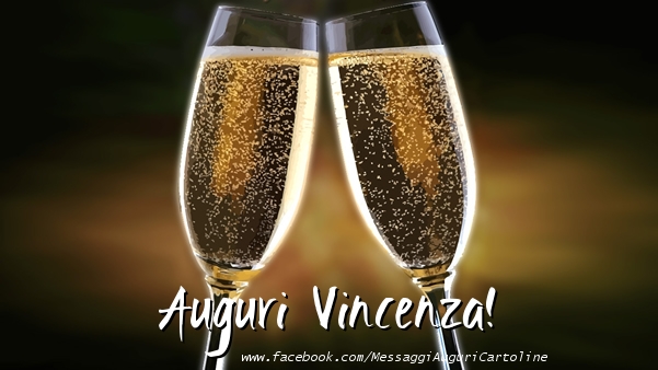 Cartoline di auguri - Champagne | Auguri Vincenza!