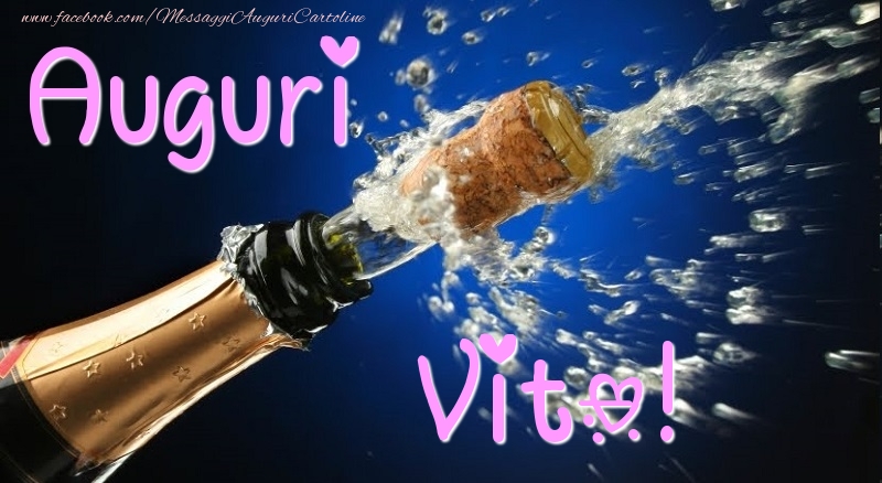 Cartoline di auguri - Champagne | Auguri Vito