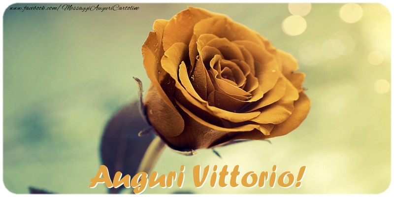 Cartoline di auguri - Rose | Auguri Vittorio