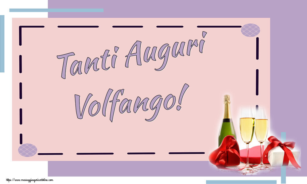 Cartoline di auguri - Champagne | Tanti Auguri Volfango!