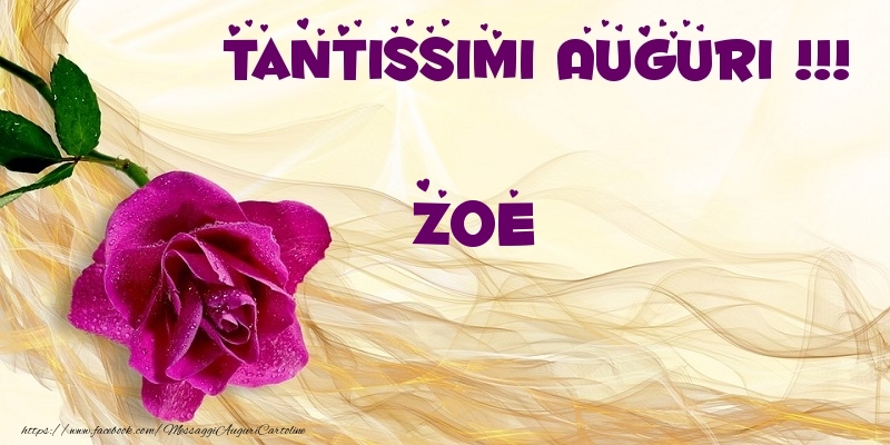 Cartoline di auguri - Fiori | Tantissimi Auguri !!! Zoe