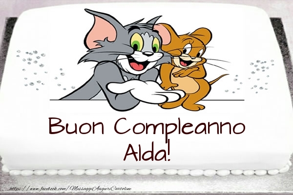  Cartoline per bambini -  Torta Tom e Jerry: Buon Compleanno Alda!