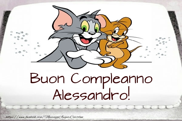 Cartoline per bambini -  Torta Tom e Jerry: Buon Compleanno Alessandro!