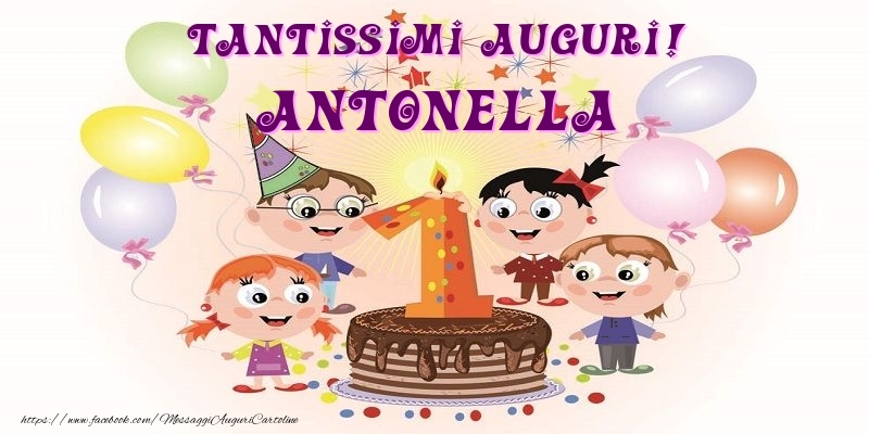 Cartoline per bambini - Animazione & Palloncini & Torta | Tantissimi Auguri! Antonella