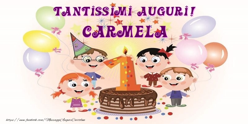 Cartoline per bambini - Animazione & Palloncini & Torta | Tantissimi Auguri! Carmela