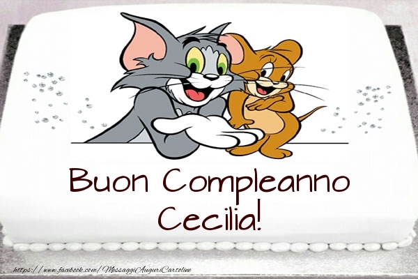 Cartoline per bambini -  Torta Tom e Jerry: Buon Compleanno Cecilia!