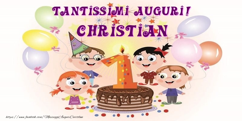 Cartoline per bambini - Animazione & Palloncini & Torta | Tantissimi Auguri! Christian