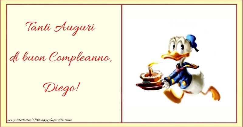 Cartoline per bambini - Tanti Auguri di buon Compleanno, Diego