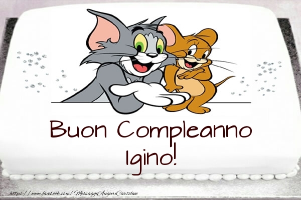Cartoline per bambini -  Torta Tom e Jerry: Buon Compleanno Igino!