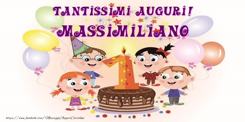 Cartoline per bambini - Animazione & Palloncini & Torta | Tantissimi Auguri! Massimiliano