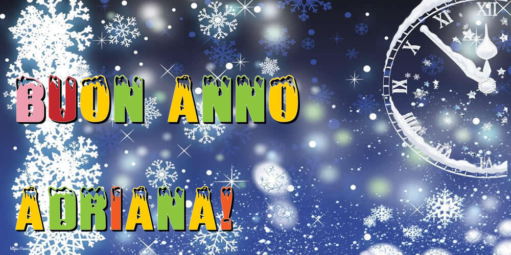 Cartoline di Buon Anno - Buon Anno Adriana!
