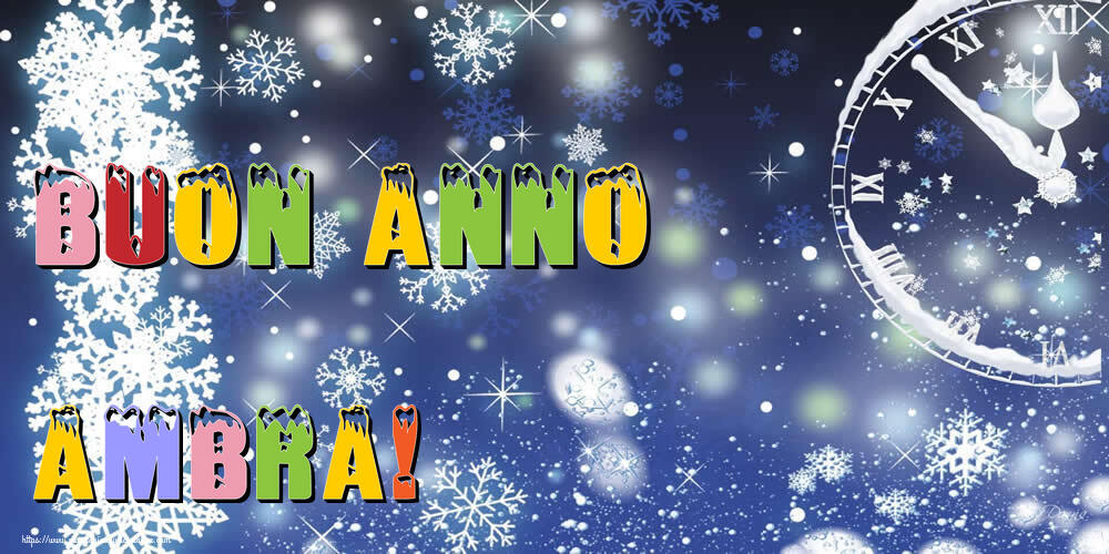 Cartoline di Buon Anno - Buon Anno Ambra!