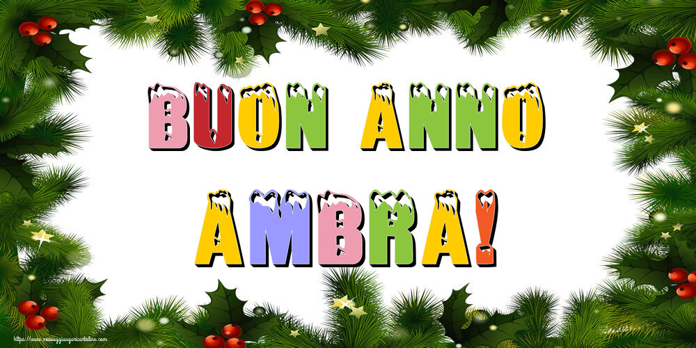Cartoline di Buon Anno - Buon Anno Ambra!