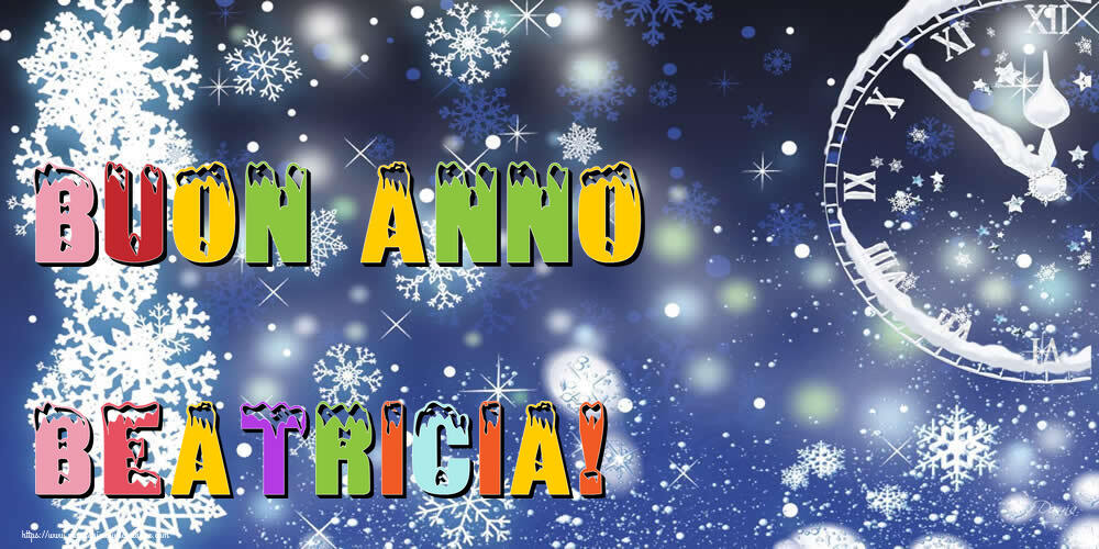 Cartoline di Buon Anno - Neve | Buon Anno Beatricia!