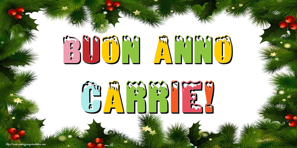 Cartoline di Buon Anno - Buon Anno Carrie!