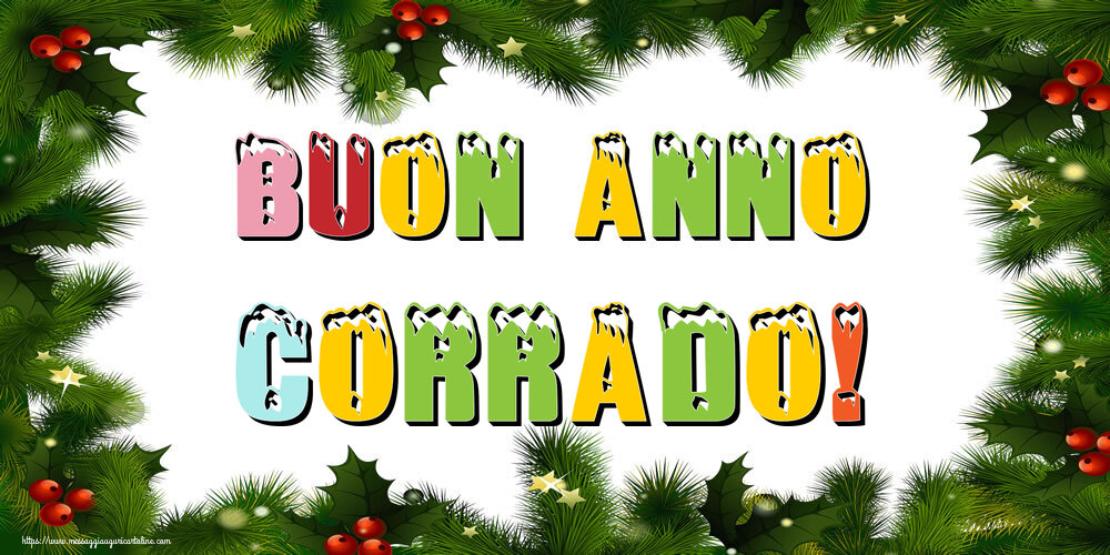 Cartoline di Buon Anno - Buon Anno Corrado!