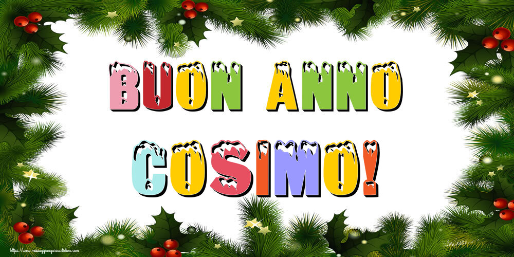 Cartoline di Buon Anno - Buon Anno Cosimo!