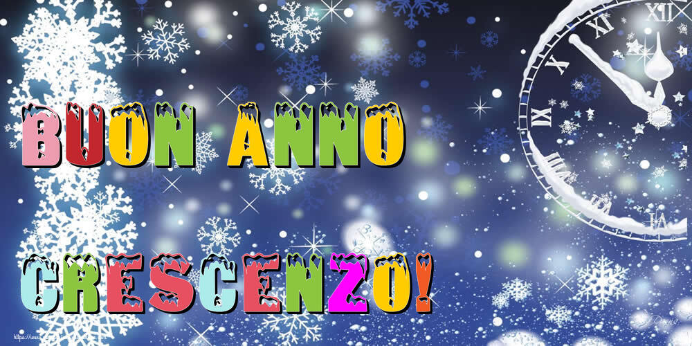 Cartoline di Buon Anno - Buon Anno Crescenzo!