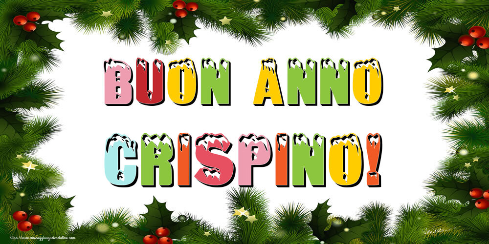 Cartoline di Buon Anno - Buon Anno Crispino!