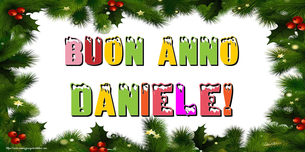 Cartoline di Buon Anno - Buon Anno Daniele!
