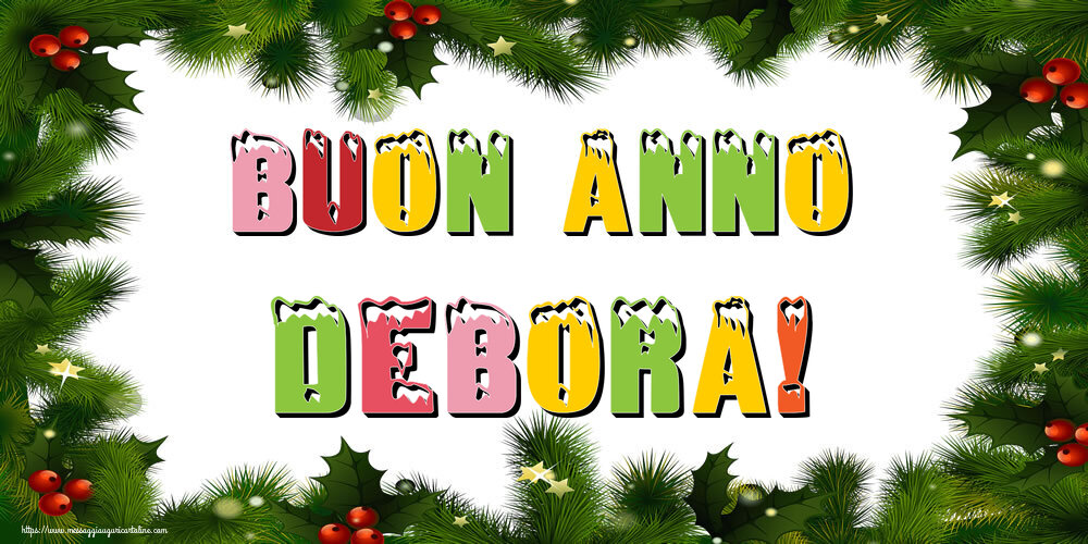 Cartoline di Buon Anno - Buon Anno Debora!